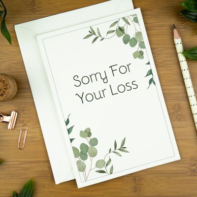 Condolence Card: Sorry For Your Loss.