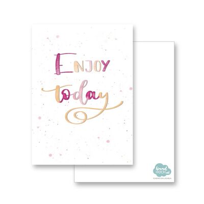 Postkarte "Enjoy today"