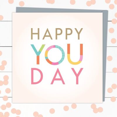 Happy YOU Day! Card