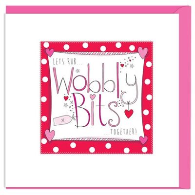 Valentine: Wobbly Bits! Card