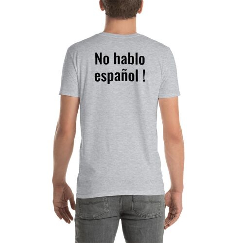 I don't speak Spanish T-shirt - Sport Grey - L