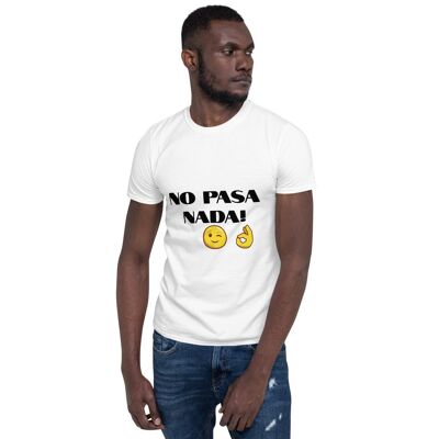 NO PASA NADA CAMISETA - White - 2XL