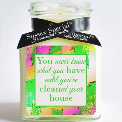 "You never know what you have until you've cleaned your house" Soy Candle - Sticker Only 5x5 cm