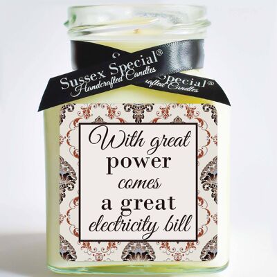 "With great power comes a great electricity bill" Soy Candle - Sticker Only 5x5 cm