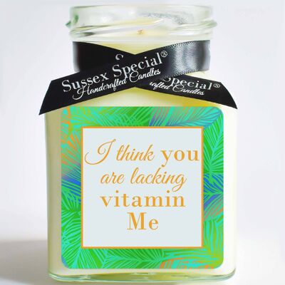 "I think you are lacking vitamin Me" Soy Candle - Sticker Only 5x5 cm
