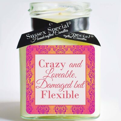 "Crazy and Loveable. Damaged but Flexible" Soy Candle - Sticker Only 5x5 cm