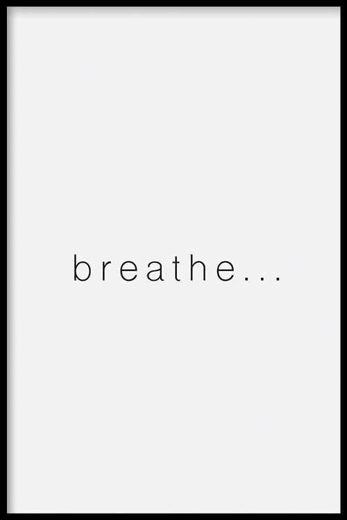 Walljar - Breathe - Poster met lijst / 20 x 30 cm