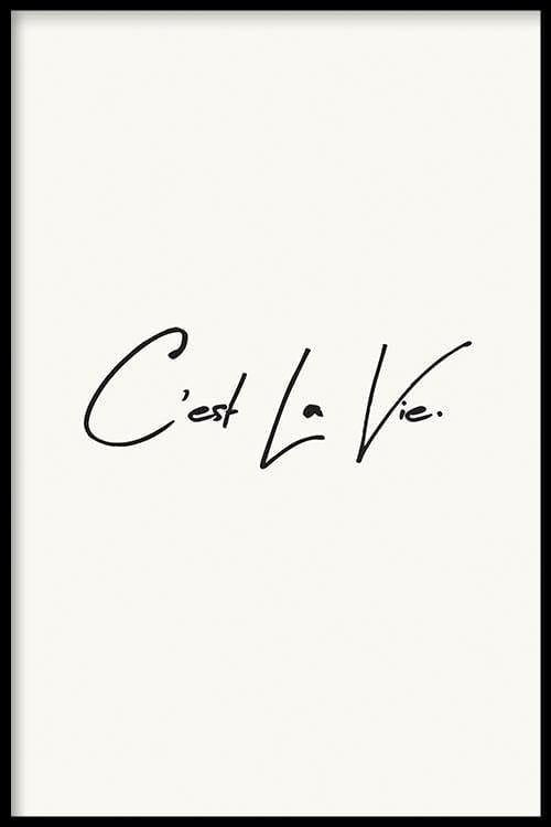Walljar - C'est La Vie - Poster met lijst / 30 x 45 cm