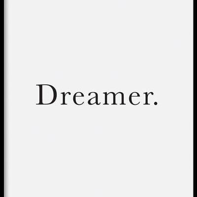 Walljar - Dreamer - Poster met lijst / 20 x 30 cm