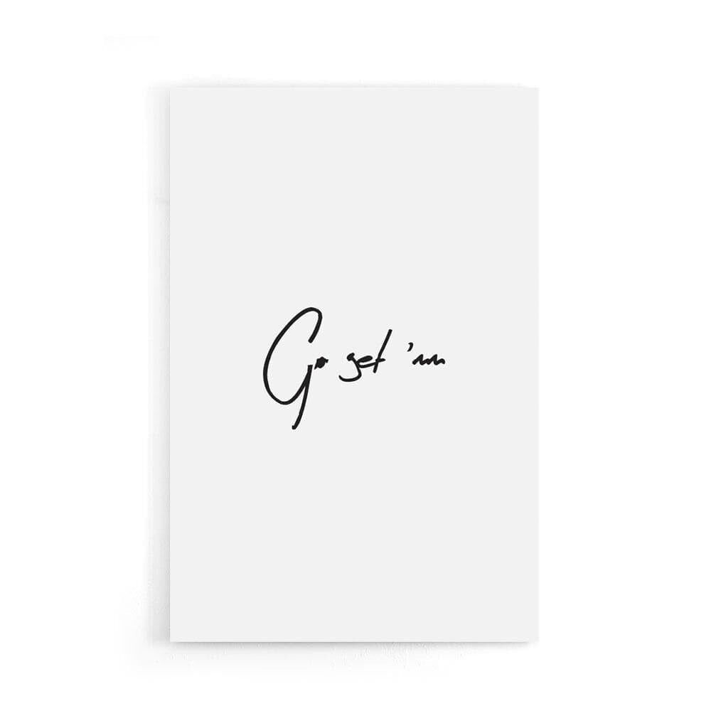 Walljar - Vai a prenderli - Poster / 60 x 90 cm