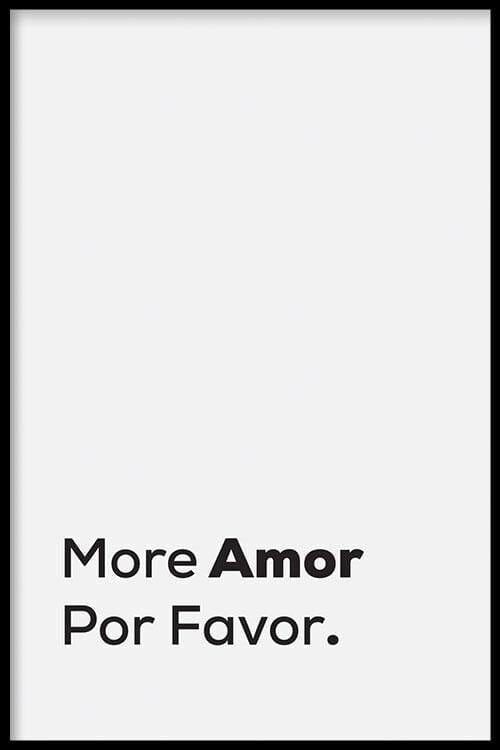 Walljar - More Amor Por Favor - Poster mit Rahmen / 30 x 45 cm