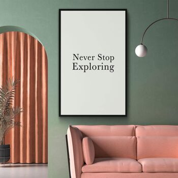 Walljar - Never Stop Exploring - Affiche avec cadre / 30 x 45 cm 2