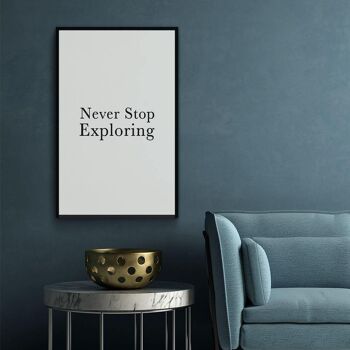 Walljar - Never Stop Exploring - Affiche avec cadre / 30 x 45 cm 4