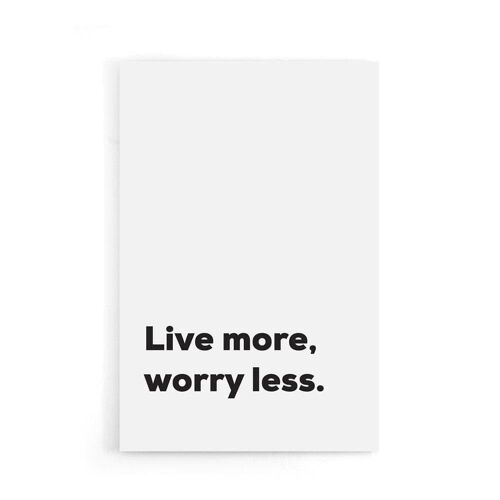 Walljar - Worry Less - Poster / 60 x 90 cm