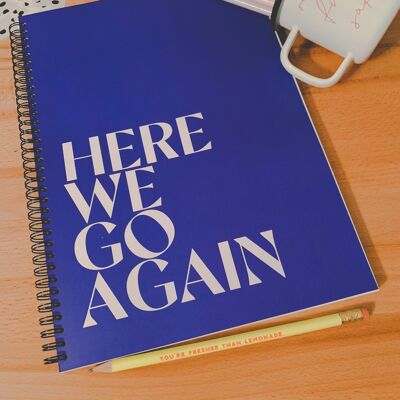 Listo para publicar Cuadernos - Aquí vamos de nuevo A5 suave