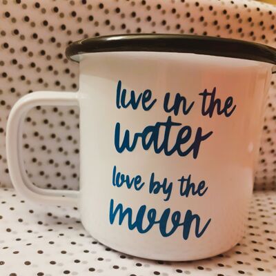 White Enamel Mug live in the water love by the moon