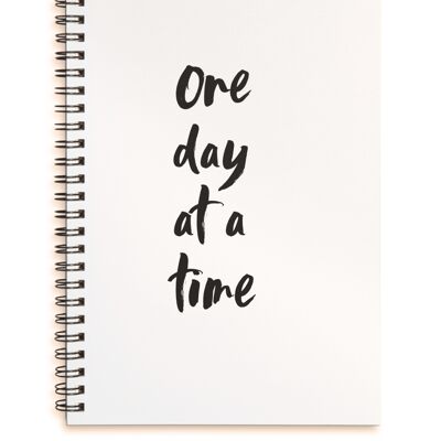 One day at a time black & white A4 or A5 wire bound notebook Choice of Hard or Soft Cover. - A5 - Hard Cover