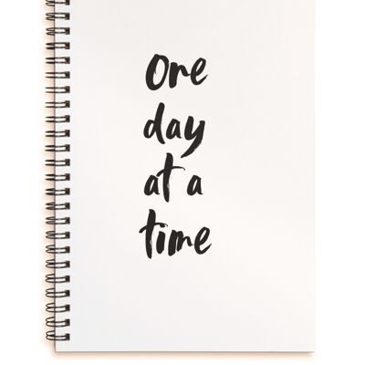 One day at a time black & white A4 or A5 wire bound notebook Choice of Hard or Soft Cover. - A4 - Hard Cover