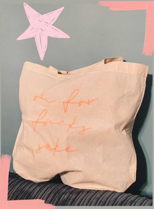 Oh FFS cotton tote bag, large with pink writing