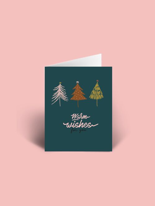 Warm wishes Christmas trees A6 Christmas Card blank inside.