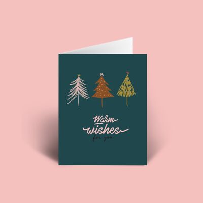 Warm wishes Christmas trees A6 Christmas Card blank inside.