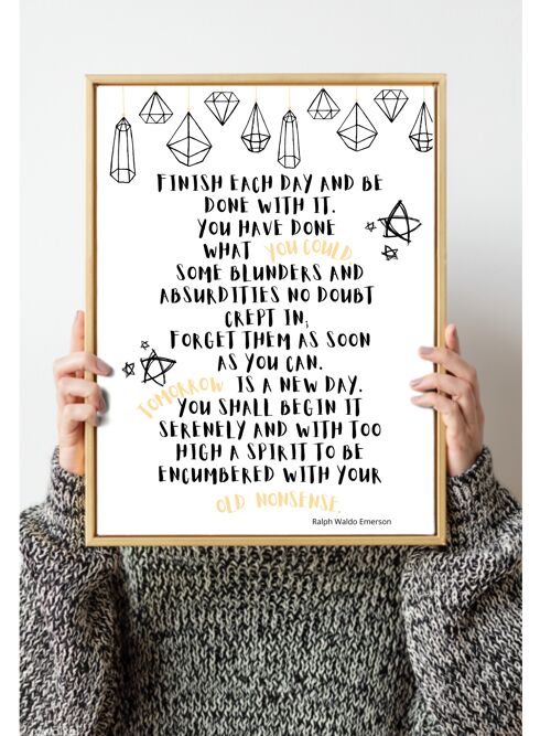 Tomorrow is a new day. Ralph Waldo Emerson positivity quote print available A5, A4 and A3 - A4