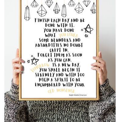 Tomorrow is a new day. Ralph Waldo Emerson positivity quote print available A5, A4 and A3 - A4