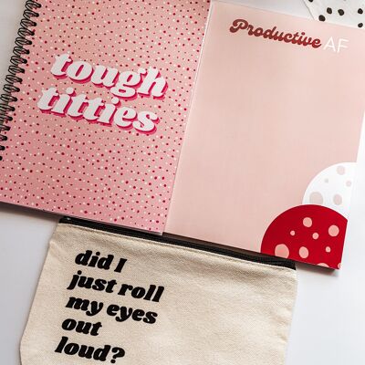 Stationery Set- Sassy Stationery Queen A5 Tough Titties Notebook, Productive AF Notepad & Eye Roll pencil pouch
