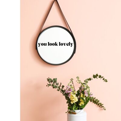 Autocollants de miroir en vinyle - You Look Lovely2