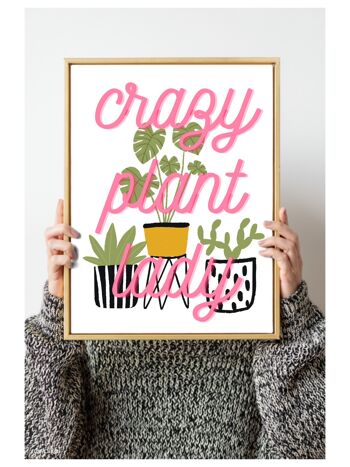 Crazy plant lady print A5, A4, A3 Wall Art - A5 1