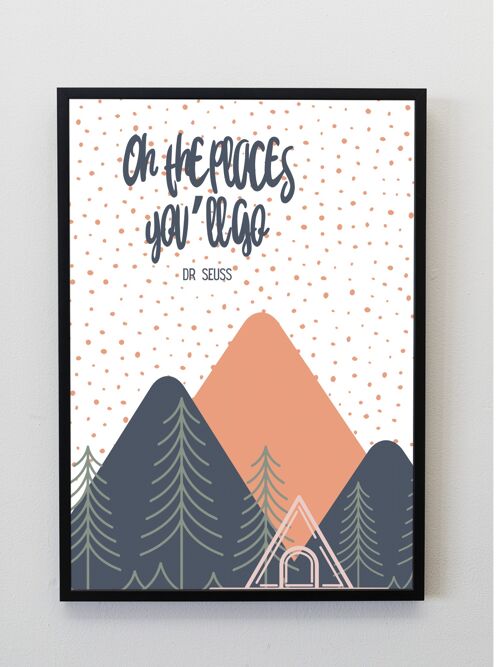 Oh the places you’ll go A5, A4 or A3 Print wall art, dr suess quote perfect for nursery or play room. - A4