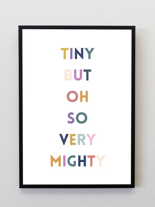 Tiny but Mighty Print /Wall Art | Premature NICU baby | baby gift |typography | preemie | new mum - A4