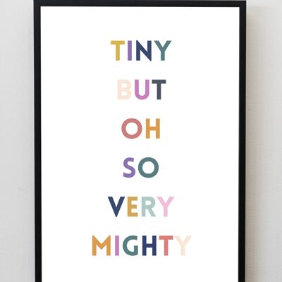 Tiny but Mighty Print /Wall Art | Premature NICU baby | baby gift |typography | preemie | new mum - A4