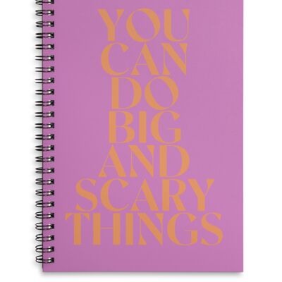 You can do big and scary things purple and orange A4 or A5 wire bound notebook Choice of Hard or Soft Cover. - A4 - Soft Cover
