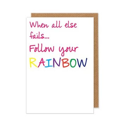 Follow your Rainbow
