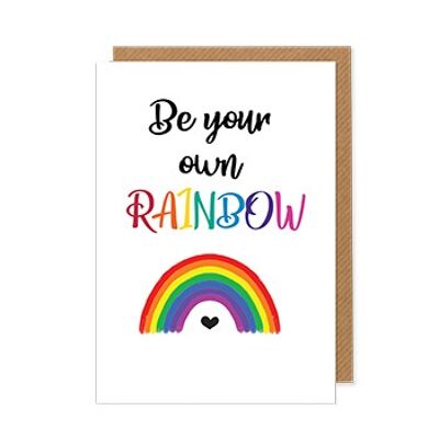 Be your own Rainbow