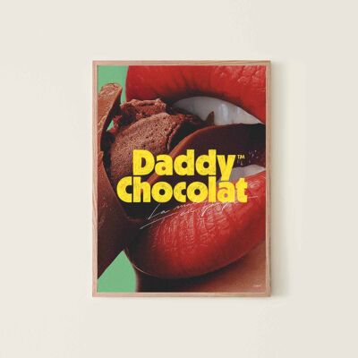 Affiche - Daddy chocolat - 30x40cm