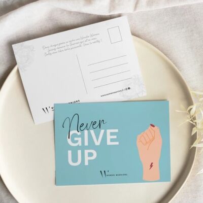 Postcard - Never Give Up