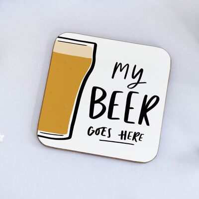 My Beer Goes Here Coaster Drinks Coaster Bar Decor Gift