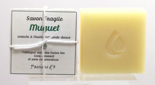 Savon artisanal FRAGILE - Muguet (Amande douce)