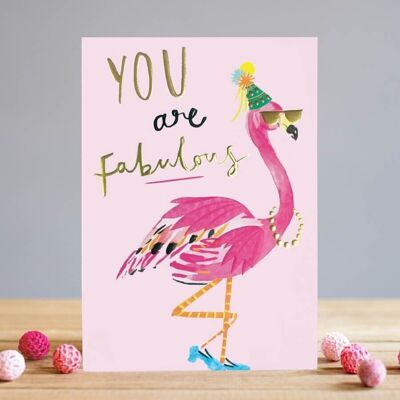 You are fabulous
