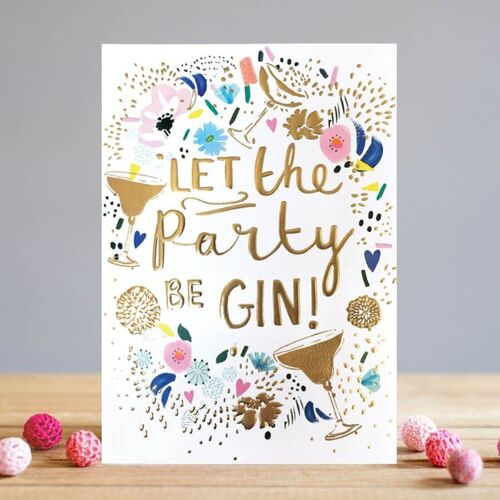 Let the party be gin