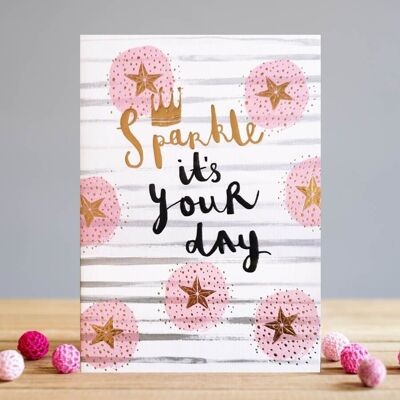 Sparkle its your day
