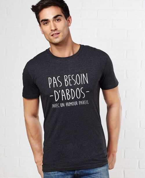 T-shirt homme Pas besoin d'abdos