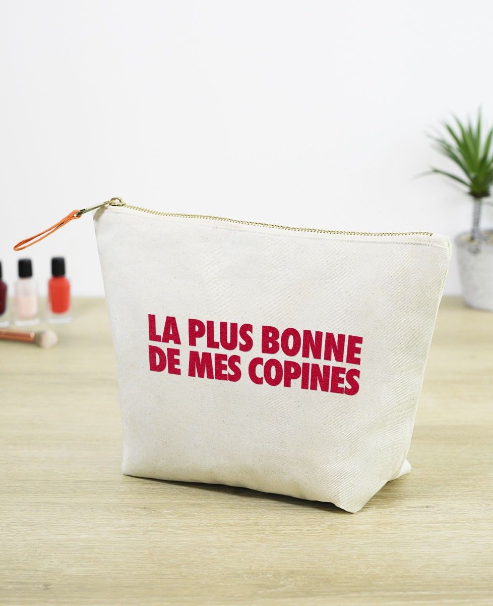 La plus bonne de mes copines t discount shirt