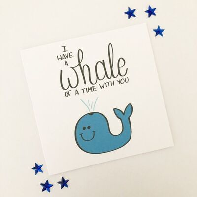 Greetings card - Whale of a time