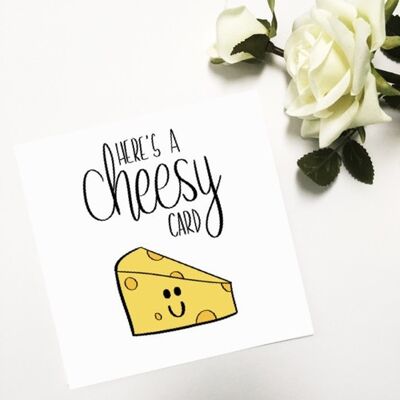 Greetings card - Cheesy card
