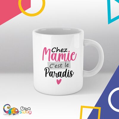 Mug Blanc chez mamie c'est le paradis