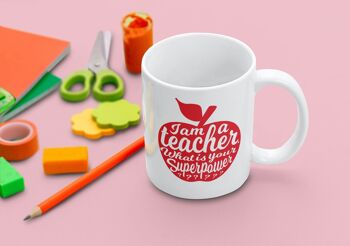 Mug I am a Teacher rouge 3