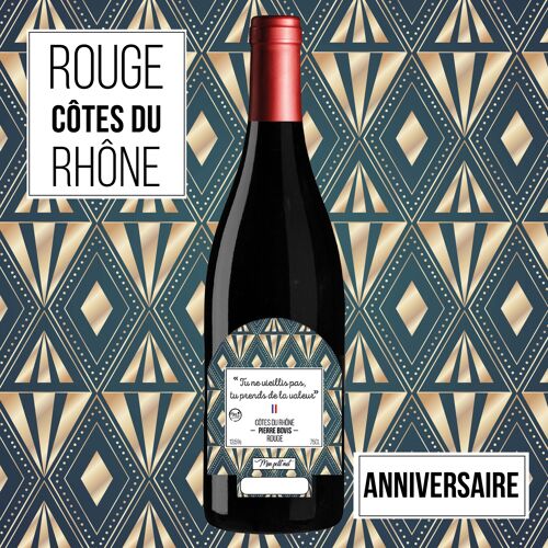 "Joyeux Anniversaire" Édition Art Déco - AOP Côtes du Rhône ROUGE 75cl